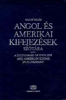 Magay Tams - Angol s amerikai kifejezsek sztra