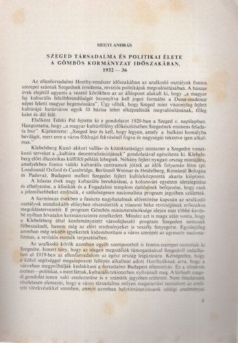Hegyi Andrs - Szeged Trsadalma s politikai lete a Gmbs Kormnyzat idszakban 1932-36