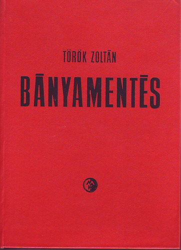 T�r�k Zolt�n - B�nyament�s
