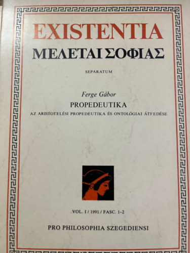Ferge Gbor - PROPEDEUTIKA Az Aristotelsi propedeutika s ontolgiai tfedse