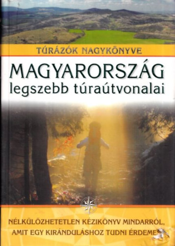 Magyarország legszebb kerékpáros túraútvonalai