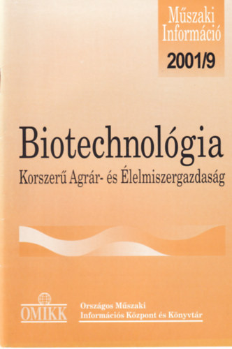 Bánszky Luca - Biotechnológia - Korszerű Agrár- és Élelmiszergazdaság 2001/9