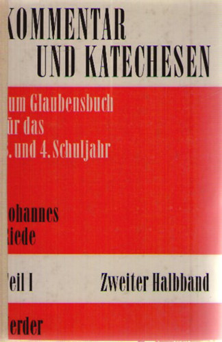 Johannes Riede - Kommentar und Katechesen