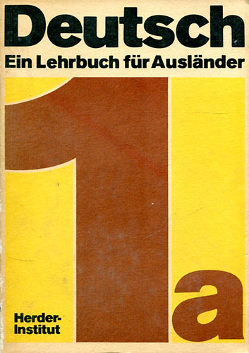 Deutsch - Ein Lehrbuch fr Auslnder (1a- 1b)