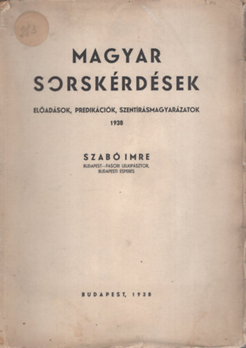 Szab Imre - Magyar sorskrdsek