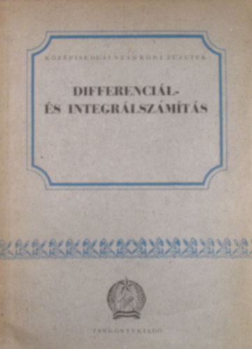 Csszr kosn - Differencil- s integrlszmts (Kzpiskolai szakkri fzetek)