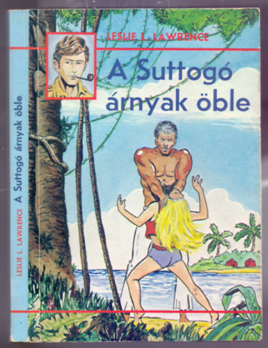 Lőrinc L. László - A Suttogó árnyak öble