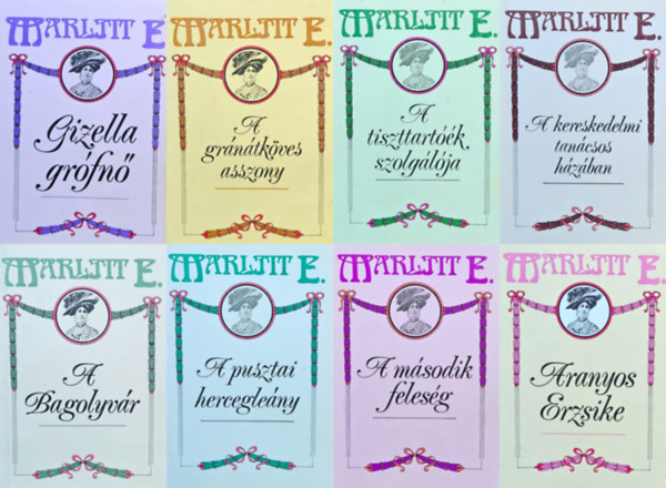 E. Marlitt (Friederieke Henriette Christiane Eugenie John) - 8 db Marlitt romantikus regny: A msodik felesg + Aranyos Erzsike +   Bagolyvr  + A grntkves asszony + A tiszttartk szolglja +  A kereskedelmi tancsos hzban + A pusztai hercegleny  + Gizella grfn