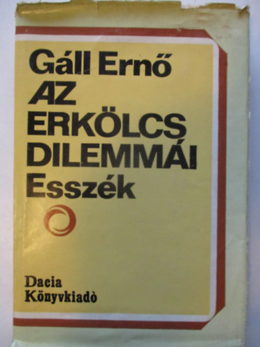 G�ll Ern� - Az erk�lcs dilemm�i