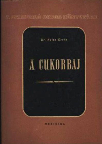 Dr. Kolta Ervin - A cukorbaj