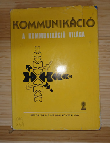 Kommunikáció - A kommunikáció világa 2.