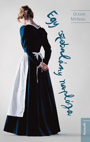 Octave Mirbeau - Egy szobal�ny napl�ja