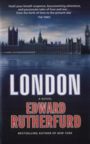 Edward Rutherfurd - London: a Novel