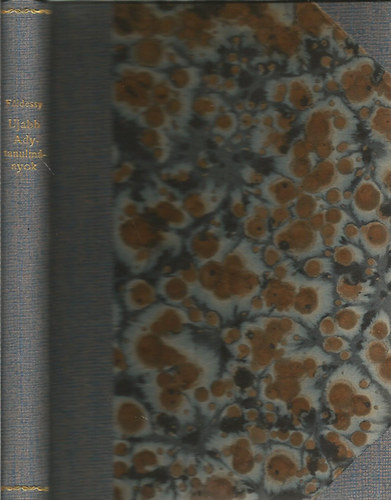 F�ldessy Gyula - �jabb Ady-tanulm�nyok