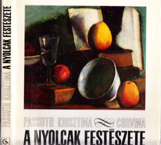 Passuth Krisztina - A nyolcak festszete