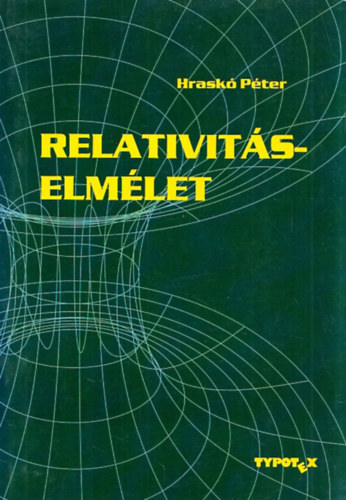 Hrask Pter - Relativitselmlet