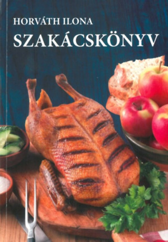Horv�th Ilona - Szak�csk�nyv (Horv�th)