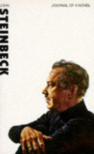 John Steinbeck - Journal of a novel
