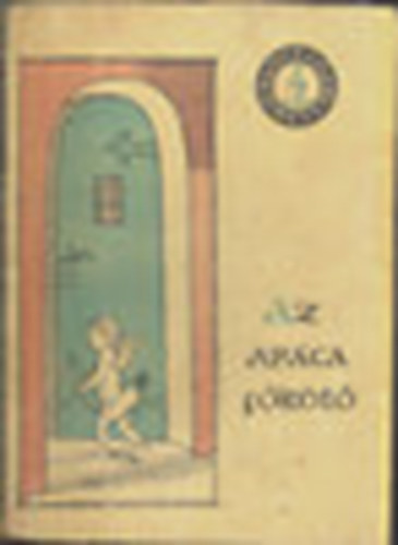 Az ap�ca f�k�t� (R�gi olasz novell�k)