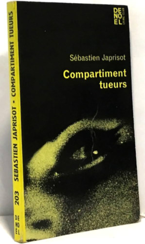 S�bastien Japrisot - Compartiment tueurs