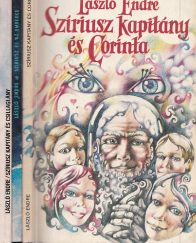 László Endre - 3 db. László Endre sci-fi: Szíriusz kapitány és Csillaglány + Szíriusz és az emberke + Szíriusz kapitány és Corinta