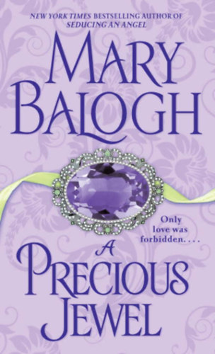 Mary Balogh - A Precious Jewel (angol nyelv�)