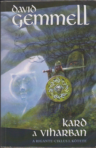 David Gemmell - Kard a viharban