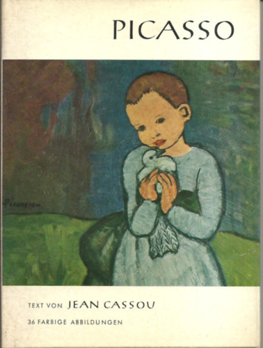 Jean Cassou - Picasso