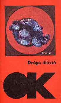 Dr�ga ill�zi� (mai angol elbesz�l�k)