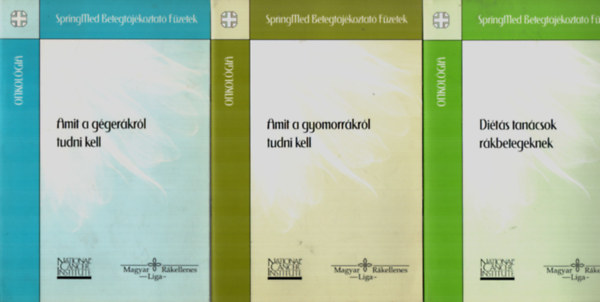 3 db Onkológia füzet együtt: Diétás tanácsok rákbetegeknek, Amit a gyomorrákról tudni kell, Amit a gégerákról tudni kell.