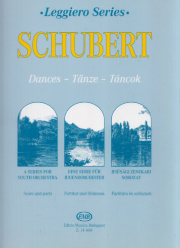 Pejtsik Árpád - Schubert - Táncok (Leggiero Series) (Ifjúsági zenekari sorozat - Partitúra és szólamok)