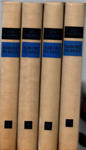 Lev Tolsztoj - H�bor� �s b�ke I-IV.