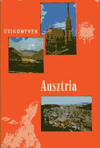 Pethő-Szombathy - Ausztria útikönyvek