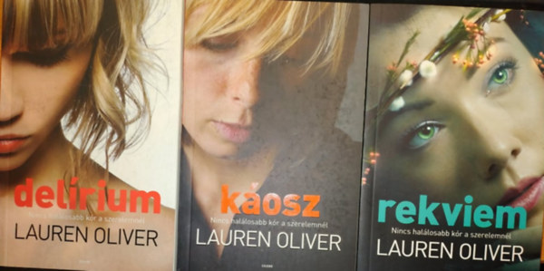 Lauren Oliver - Del�rium-tril�gia 1-3. (Del�rium, K�osz, Rekviem)