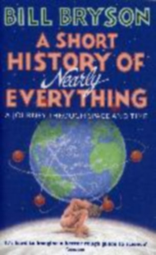 Bill Bryson - A Short History of Nearly Everything