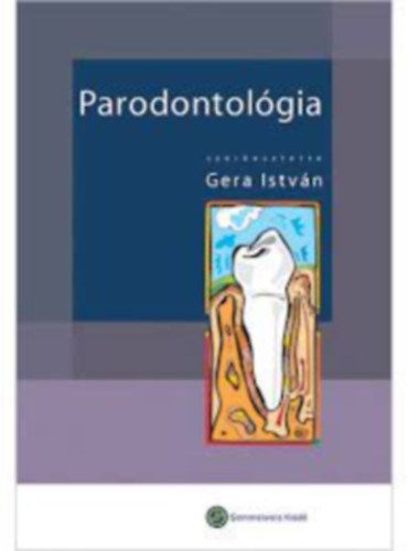 Gera Istvn  (szerk.) - Parodontolgia