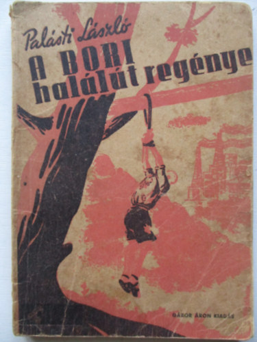 Pal�sti L�szl� - A bori hal�l�t reg�nye