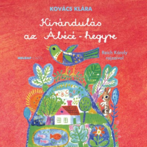 Kovcs Klra - Kirnduls az bc-hegyre