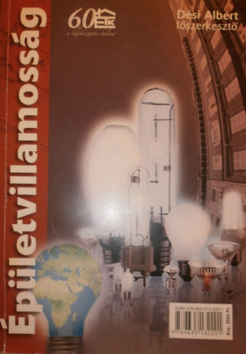 D�si Albert  (szerk.) - �p�letvillamoss�g