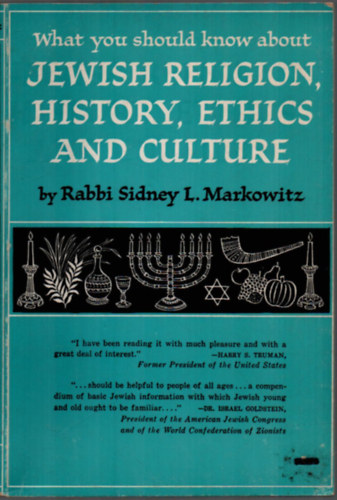 Sidney L. Markowitz - Jewish Religion, History, Ethics and Culture.