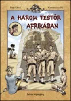 Rejt Jen - A hrom testr Afrikban