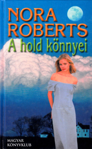 Nora Roberts - A Hold knnyei
