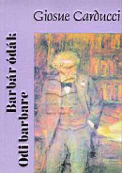 Giosue Carducci - Barb�r �d�k - Odi barbare