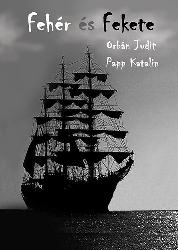 Feh�r �s Fekete