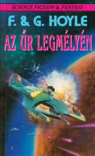 Fred és Geoffrey Hoyle - Az űr legmélyén