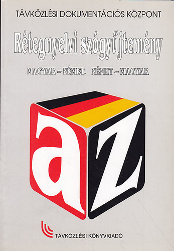 Nagy Mikl�s  (szerk.) - R�tegnyelvi sz�gy�jtem�ny (magyar-n�met, n�met-magyar)