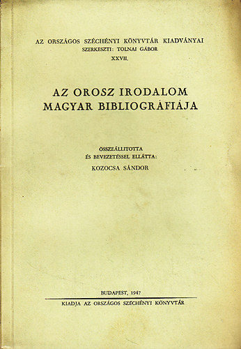 Kozocsa Sándor - Az orosz irodalom magyar bibliográfiája
