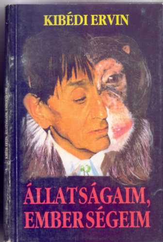 Kib�di Ervin - �llats�gaim, embers�geim (Illusztr�lt)