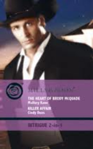 Mallory Kane - The heart of Brody McQuade