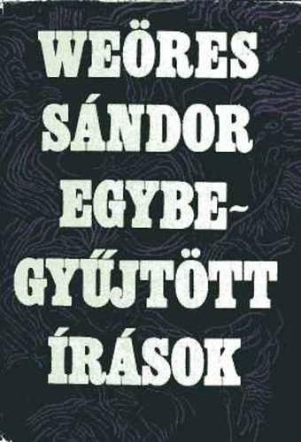 We�res S�ndor - Egybegy�jt�tt �r�sok I-II.